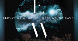 Album Review – Elevation: Here as in Heaven
